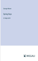 Spring Days