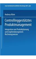 Controllinggestütztes Produktmanagement