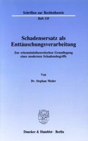 Schadensersatz ALS Enttauschungsverarbeitung