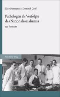 Pathologen ALS Verfolgte Des Nationalsozialismus