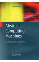 Abstract Computing Machines