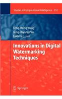 Innovations in Digital Watermarking Techniques