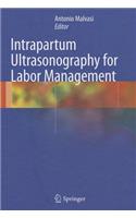 Intrapartum Ultrasonography for Labor Management