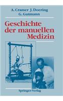 Geschichte Der Manuellen Medizin