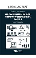 Organisation in der Produktionstechnik