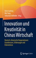 Innovation Und Kreativität in Chinas Wirtschaft