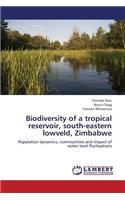 Biodiversity of a Tropical Reservoir, South-Eastern Lowveld, Zimbabwe