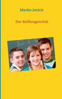 Der Rollkragenclub