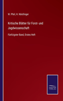 Kritische Blätter für Forst- und Jagdwissenschaft