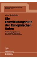 Die Entwicklungshilfe der Europäischen Union