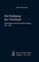 Die Huldigung Der Untertanen