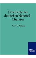 Geschichte der deutschen National-Literatur