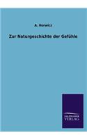Zur Naturgeschichte der Gefühle