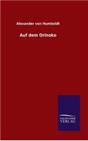 Auf dem Orinoko: (German)