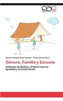 Género, Familia y Escuela