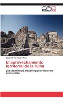Aprovechamiento Territorial de La Ruina