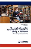 Implications for Textbooks Liberalization Policy in Tanzania