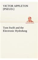 Tom Swift and the Electronic Hydrolung