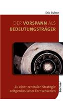 Vorspann als Bedeutungsträger