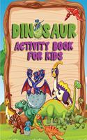 Dinosaur Activity Book for Kids