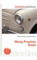 Wang Prachan Road: (English)