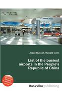 List of the Busiest Airports in the People's Republic of China