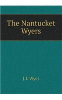 The Nantucket Wyers