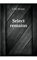 Select Remains