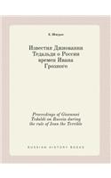 Proceedings of Giovanni Tedaldi on Russia during the rule of Ivan the Terrible
