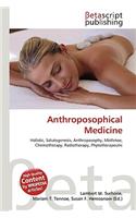 Anthroposophical Medicine
