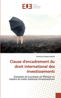 Clause d'encadrement du droit international des investissements