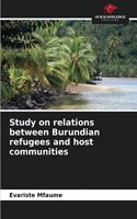 Study on relations between Burundian refugees and host communities