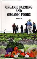 Organic Farming And Organic Foods