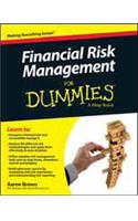 Financial Risk Management For Dummies