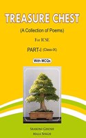 Treasure Chest (A Collection of Poems) for ICSE Part - 1 (Class IX) with MCQs