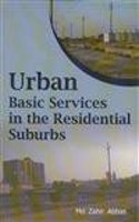 Urban Basic Services in the Residentioal Suburbs