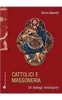 Cattolici E Massoneria