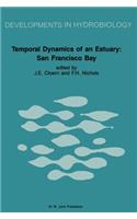 Temporal Dynamics of an Estuary: San Francisco Bay