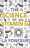 Science of Vitamin D