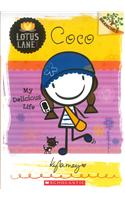 Lotus Lane Girls Club #2 Coco: My Delicious Life (Branches)