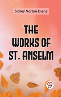 Works Of St. Anselm