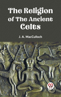 Religion of the Ancient Celts