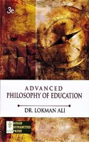 ADVANCED PHILOSOPHY OF EDUCATION