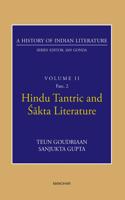 Hindu Tantric and Sakta Literature (A History of Indian Literature, volume 2, Fasc. 2)