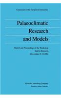 Palaeoclimatic Research and Models