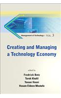 Creating and Managing a Technology Economy