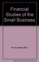 Financial Studies of the Small Business