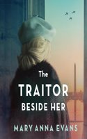 Traitor Beside Her