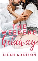 The Weekend Getaway
