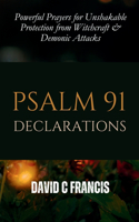Psalm 91 Declarations